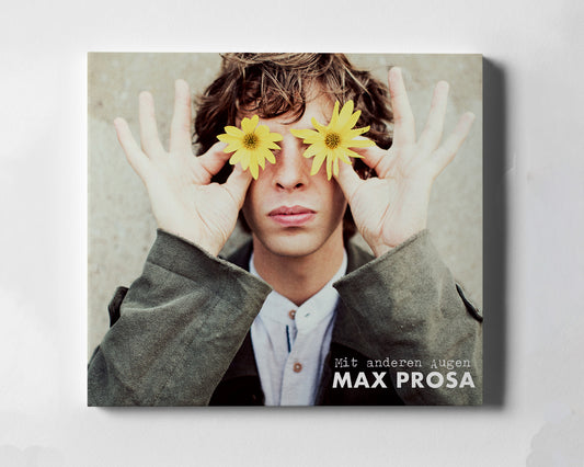 Max Prosa - Mit anderen Augen (CD)